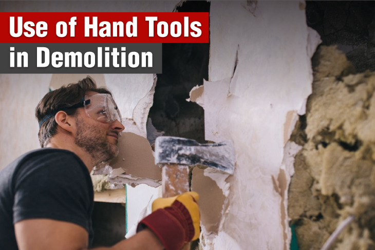 Use of hand tools in demolition