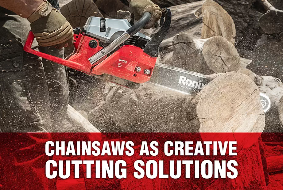 Chainsaws as creative cutting solutions