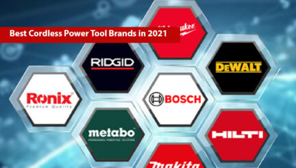 Best Cordless Power Tool Brands in 2021