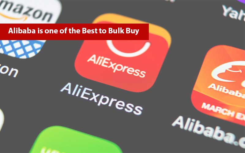 Alibaba is one of the Best to Bulk Buy Products Online | Ronix Mag