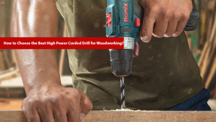 Corded Drill for Woodworking