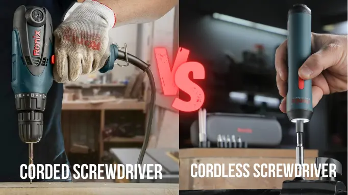 a corded screwdriver Vs. a cordless screwdriver