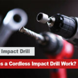 How Does a Cordless Impact Drill Work?