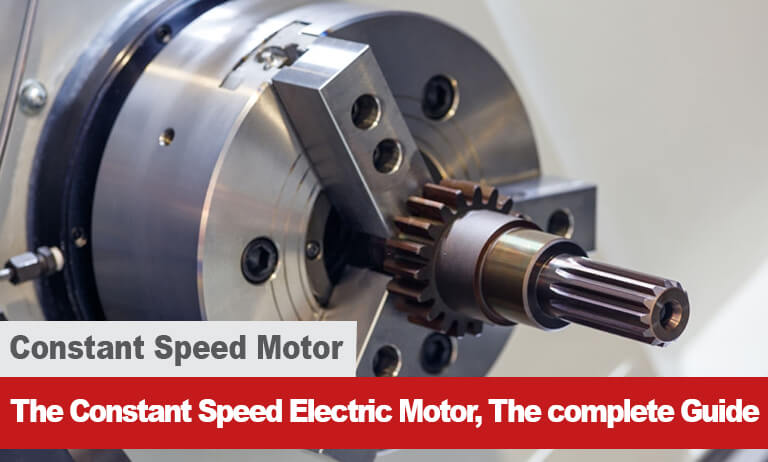 The Constant Speed Electric Motor, The complete Guide