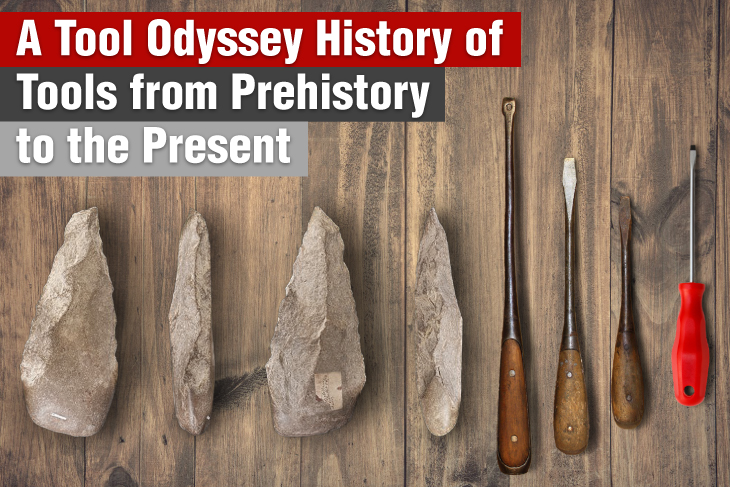 https://ronixtools.com/en/blog/wp-content/uploads/2023/03/A-Tool-Odyssey-History-of-tools-from-prehistory-to-the-present.jpg