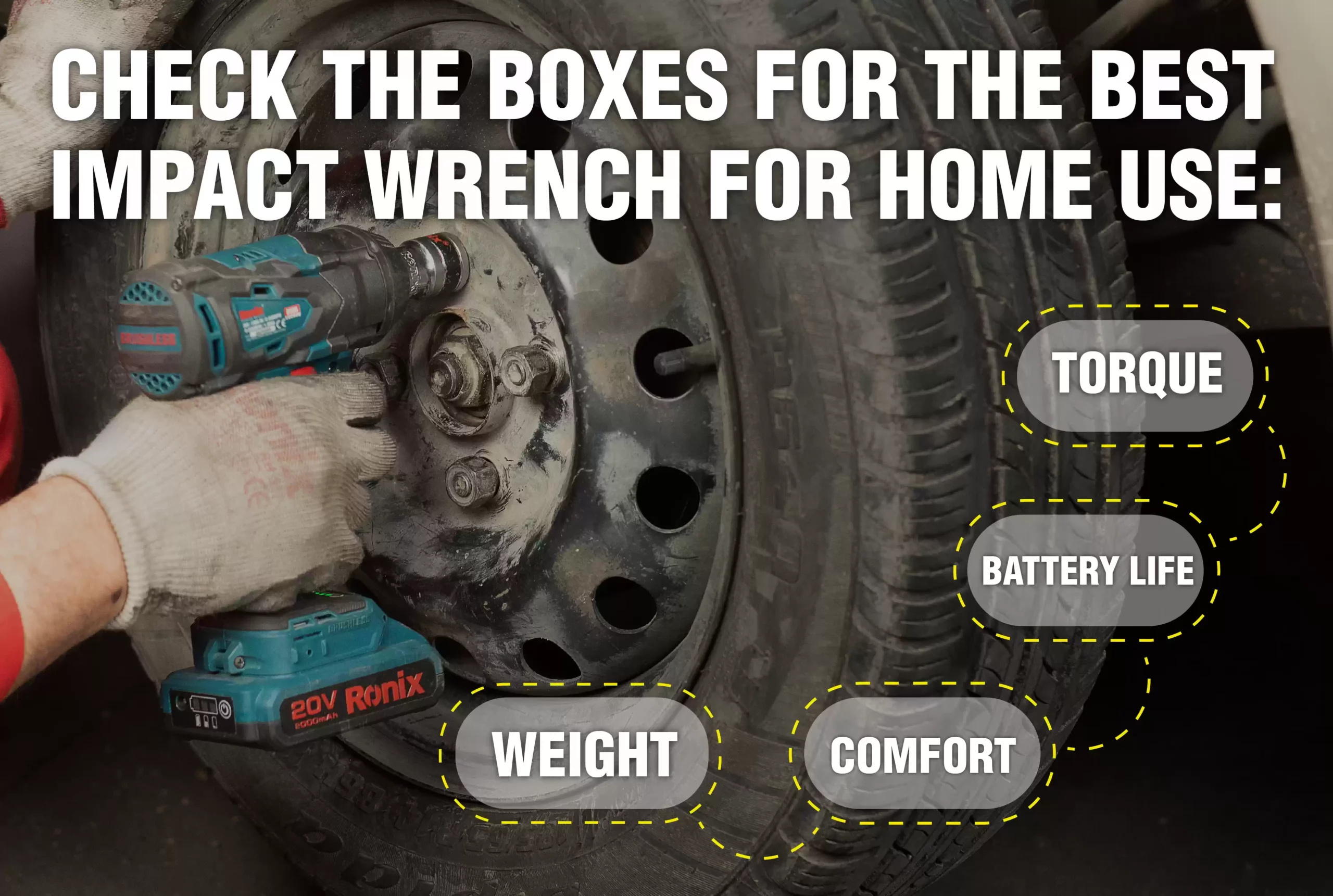 check the boxes for the best impact wrench for home use