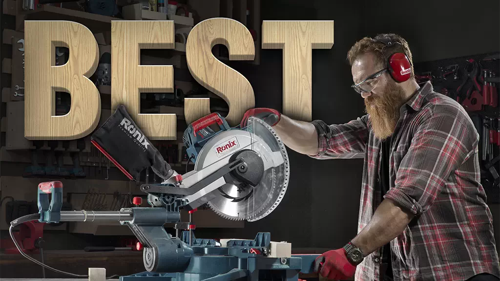 A man is operating a miter saw with the typography of the “Best”