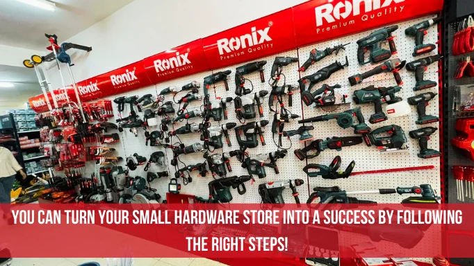 A hardware store display wall plus text about how you can make your small hardware store successful