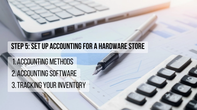 A pen and a laptop and a calculator plus text about how to set up accounting in a hardware store