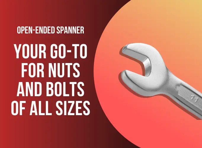 Essential Guide to Spanner Wrenches