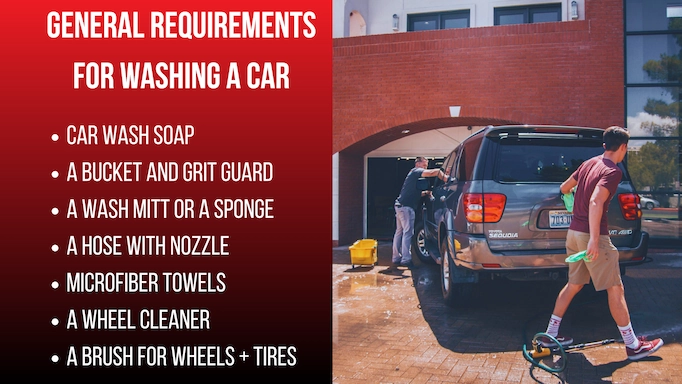 A car is being washed plus text about general requirements for washing a car