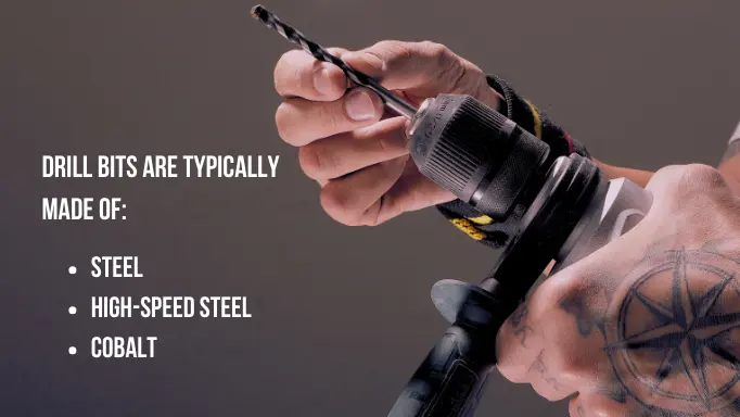 An infographic about what drill bits are typically made of
