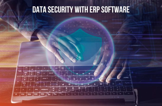 data security with ERP software for hardware store