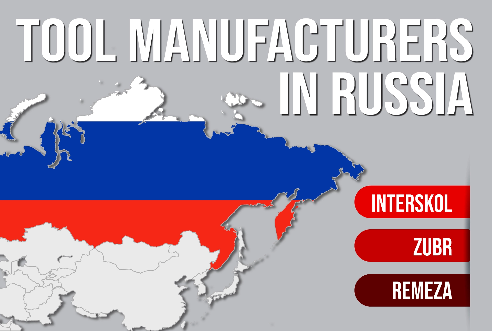 Tool Manufacturers in Russia