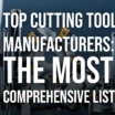 Cutting Tool Manufacturers