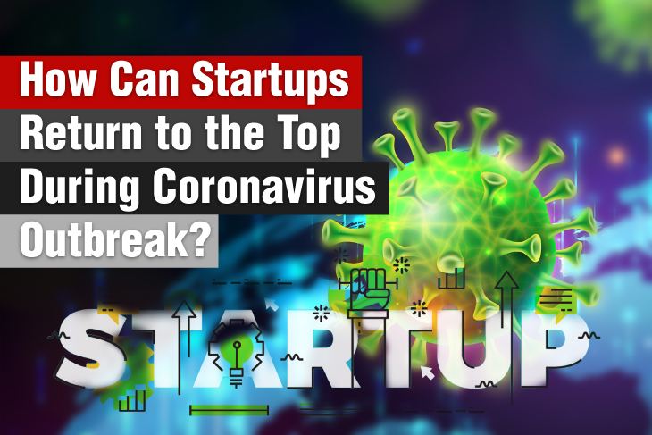 Startups Return to the Top During Corona Virus